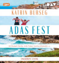 Adas Fest, 1 Audio-CD, 1 MP3 : Ungekürzte Lesung mit Elisabeth Günther, Jördis Triebel, Sandrine Mittelstädt u.a. (1 mp3-CD). 636 Min.. Lesung （2023. 145 mm）