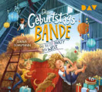 Die Geburtstagsbande - Teil 2: Die beste Party der Welt, 3 Audio-CD : Ungekürzte Lesung mit Cathlen Gawlich (3 CDs). 199 Min.. CD Standard Audio Format.Lesung (Die Geburtstagsbande 2) （2023. 125 x 140 mm）