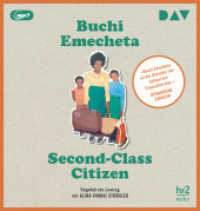 Second-Class Citizen, 1 Audio-CD, 1 MP3 : Ungekürzte Lesung mit Alina Vimbai Strähler (1 mp3-CD). 451 Min.. Lesung （2023. 145 mm）