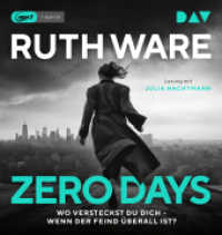 Zero Days, 1 Audio-CD, 1 MP3 : Lesung mit Julia Nachtmann (1 mp3-CD). 659 Min.. Lesung (Ruth Ware) （2024. 145 mm）