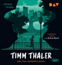 Timm Thaler oder Das verkaufte Lachen, 1 Audio-CD, 1 MP3 : Ungekürzte Lesung mit Rufus Beck (1 mp3-CD). 468 Min.. Lesung （2024. 145 mm）