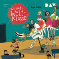 Wir sind (die) Weltklasse (Teil 1), 2 Audio-CD : Ungekürzte szenische Lesung mit Musik mit Nicolás Artajo u.v.a. (2 CDs). 155 Min.. CD Standard Audio Format. Lesung (Wir sind (die) Weltklasse 1) （2024. 125 x 140 mm）