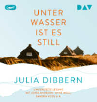 Unter Wasser ist es still, 1 Audio-CD, 1 MP3 : Ungekürzte Lesung mit Jodie Ahlborn, Anne Moll, Sandra Voss u.a. (1 mp3-CD). 581 Min.. Lesung （2024. 145 mm）