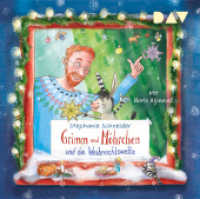 Grimm und Möhrchen und die Weihnachtswette, 2 Audio-CD : Lesung mit Musik mit Boris Aljinovic (2 CDs). 94 Min.. CD Standard Audio Format. Lesung (Grimm und Möhrchen 4) （2024. 125 x 140 mm）