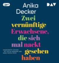 Zwei vernünftige Erwachsene, die sich mal nackt gesehen haben, 2 Audio-CD, 2 MP3 : Ungekürzte Lesung mit Katja Riemann und Anna Maria Mühe (2 mp3-CDs). 754 Min.. Lesung （2025. 145 mm）