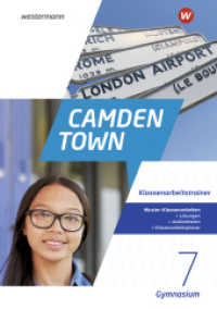 Camden Town - Allgemeine Ausgabe 2020 für Gymnasien : Klassenarbeitstrainer 7 (Camden Town - Allgemeine Ausgabe 2020 für Gymnasien 3) （2022. 128 S. 297.00 mm）
