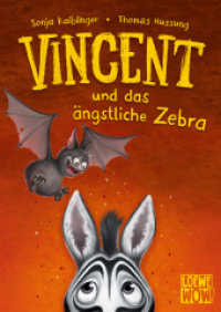 Vincent und das ängstliche Zebra (Band 3) : Flattere mit Vincent ins nächste Abenteuer - Kinderbuch ab 7 Jahren - Präsentiert von Loewe Wow! - Wenn Lesen WOW! macht (Vincent 3) （2023. 128 S. 215 mm）