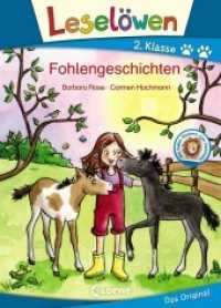 Leselöwen 2. Klasse - Fohlengeschichten : Erstlesebuch für Kinder ab 7 Jahren. Stickerbuch (Leselöwen - Das Original) （2. Aufl. 2019. 64 S. 245 mm）