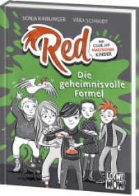 Red - Der Club der magischen Kinder (Band 3) - Die geheimnisvolle Formel : Ein brandneuer Fall - Spannende Detektivgeschichte für Kinder ab 9 Jahren - Wow! Das will ich lesen (Red! - Der Club der magischen Kinder 3) （2024. 160 S. 215 mm）