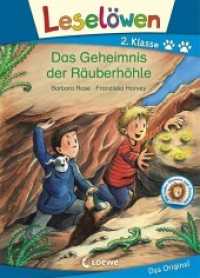 Leselöwen 2. Klasse - Das Geheimnis der Räuberhöhle : Mit tollen Stickern zum Sammeln! (Leselöwen - Das Original) （4. Aufl. 2020. 64 S. 245 mm）