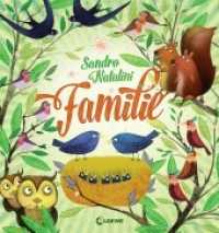 Familie : Das alles sind wir - Bilderbuch über Zusammenhalt, Toleranz und Liebe. Bilderbuch （2020. 32 S. 285 mm）
