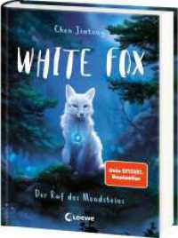 White Fox (Band 1) - Der Ruf des Mondsteins : Begleite Polarfuchs Dilah auf seiner spannenden Mission - Actionreiches Fantasy-Kinderbuch ab 9 Jahren (White Fox 1) （6. Aufl. 2021. 288 S. 215 mm）