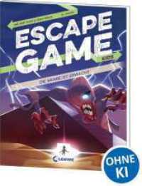 Escape Game Kids - Die Mumie ist erwacht : Escape Game-Buch zum Mitr&auml;tseln f&uuml;r Kinder ab 9 Jahre (Escape Game Kids)