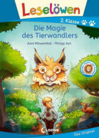Leselöwen 2. Klasse - Die Magie des Tierwandlers : Mit Leselernschrift ABeZeh - Erstlesebuch für Kinder ab 7 Jahren (Leselöwen 2. Klasse) （2022. 64 S. 245 mm）