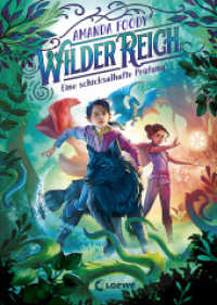 WilderReich - Eine schicksalhafte Prüfung Bd.1 : Bist du bereit für dieses magisch-abenteuerliche Fantasy-Kinderbuch ab 10 Jahren? (WilderReich 1) （2022. 320 S. 215 mm）