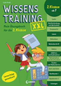 Wissenstraining XXL - Mein Übungsbuch für die 2. Klasse : Garantierte Lernerfolge in der Grundschule für Kinder ab 7 Jahren (Wissenstraining XXL) （2022. 304 S. 297 mm）