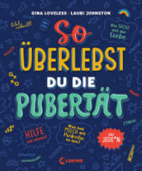 So überlebst du die Pubertät : für jede_n - Aufklärungsbuch und Ratgeber für Kinder und Jugendliche （2. Aufl. 2022. 192 S. 237 mm）