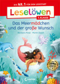 Leselöwen 1. Klasse - Das Meermädchen und der große Wunsch : Die Nr. 1 für den Lesestart - Mit Leselernschrift ABeZeh - Erstlesebuch für Kinder ab 6 Jahren (Leselöwen 1. Klasse) （2. Aufl. 2023. 48 S. 245 mm）