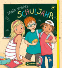 Mein erstes Schuljahr : Endlich bin ich Schulkind - Freundebuch -Erinnerungsbuch - Erinnerungsalbum - Eintragbuch - für Kinder ab 6 Jahren (Eintragbücher) （2023. 64 S. 215 mm）
