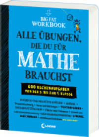 Big Fat Workbook - Alle Übungen, die du für Mathe brauchst : 600 Rechenaufgaben von der 5. bis zur 9. Klasse - Ein Übungsbuch, das Spaß macht (Big Fat Notebook) （2024. 432 S. 230 mm）