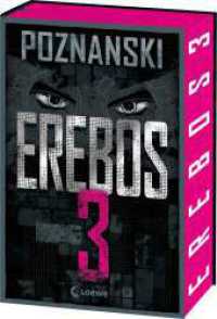 Erebos 3 : Der erfolgreichste Thriller von Ursula Poznanski geht in die dritte Runde! - Erebos ist stärker denn je - Limited Edition mit geprägter Signatur auf dem Vorsatz und Farbschnitt (Die Erebos-Reihe 3) （2025. 448 S. 215 mm）
