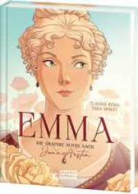 Emma - Die Graphic Novel nach Jane Austen : Der Regency-Klassiker erstmals als liebevoll umgesetzte Graphic Novel - 250 Jahre Jane Austen （2025. 256 S. 245 mm）