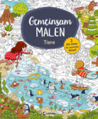 Gemeinsam malen - Tiere : 2 XXL-Poster für maximalen Malspaß - Zusammen Malen mit Freunden und der ganzen Familie (Gemeinsam malen) （2023. 305 mm）