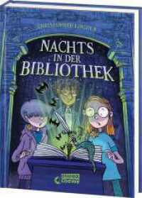 Nachts in der Bibliothek (Band 1) (Nachts in der Bibliothek 1) （2025. 256 S. 21.5 cm）