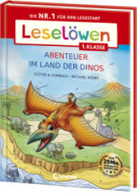 Leselöwen 1. Klasse - Abenteuer im Land der Dinos, Großdruck : Die Nr. 1 für den Lesestart - Mit Leselernschrift ABeZeh - Erstlesebuch für Kinder ab 6 Jahren - Großbuchstabenausgabe (Leselöwen 1. Klasse) （2. Aufl. 2024. 48 S. 245 mm）