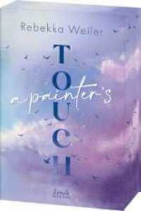A Painter's Touch (Broken Artists, Band 3) （2026）