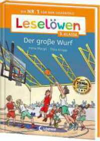 Leselöwen 3. Klasse - Der große Wurf : Die Nr. 1 für den Leseerfolg - Mit Leselernschrift ABeZeh - Lesespaß für Kinder ab 8 Jahren (Leselöwen 3. Klasse) （2025. 64 S. 245 mm）