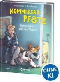 Kommissar Pfote (Band 10) - Bankr&auml;uber auf der Flucht : Begleite den beliebten Hunde-Held bei seiner Spurensuche - Lustiger Kinderkrimi zum Vorlesen und ersten Selberlesen ab 6 Jahren (Kommissar Pfote)