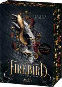 Firebird (Flammensturm, Band 1) : Alles verschlingende Dark Romantasy ab 16 Jahren - Historische Fantasy meets epische Romance im antiken Rom - Mit exklusivem Lesezeichen und Farbschnitt in der 1. Auflage (Flammensturm 1) （2025. 480 S. 215 mm）