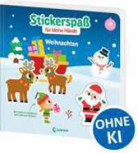 Stickerspa&szlig; f&uuml;r kleine H&auml;nde - Weihnachten (Stickerspa&szlig; f&uuml;r kleine H&auml;nde)