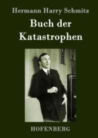 Buch der Katastrophen （2017. 132 S. 220 mm）