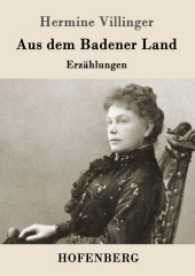 Aus dem Badener Land : Erzählungen （2017. 120 S. 220 mm）