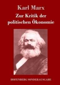Zur Kritik der politischen Ökonomie （2017. 196 S. 220 mm）