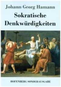 Sokratische Denkwürdigkeiten （2017. 36 S. 220 mm）