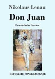 Don Juan : Dramatische Szenen （2017. 52 S. 220 mm）
