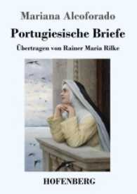 Portugiesische Briefe : Übertragen von Rainer Maria Rilke （2017. 36 S. 220 mm）