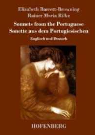 Sonnets from the Portuguese / Sonette aus dem Portugiesischen : Englisch und Deutsch （2017. 92 S. 220 mm）