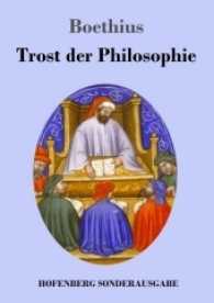 Trost der Philosophie （2017. 124 S. 220 mm）