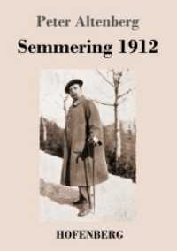 Semmering 1912 （2017. 140 S. 220 mm）