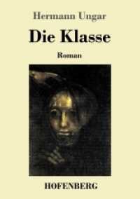 Die Klasse : Roman （2018. 148 S. 220 mm）