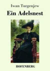 Ein Adelsnest （2019. 172 S. 220 mm）