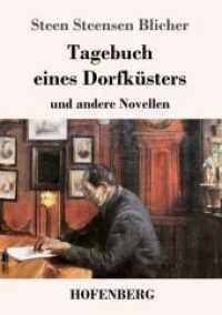 Tagebuch eines Dorfk&uuml;sters : und andere Novellen （2018. 184 S. 220 mm）
