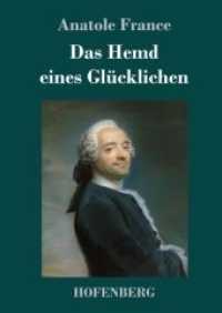 Das Hemd eines Glücklichen （2018. 64 S. 220 mm）