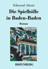 Die Spielhölle in Baden-Baden : Roman （2019. 152 S. 220 mm）