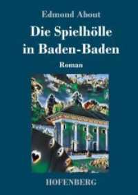 Die Spielhölle in Baden-Baden : Roman （2019. 152 S. 220 mm）