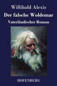 Der falsche Woldemar: Vaterländischer Roman